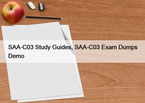 SAA-C03 Study Guides, SAA-C03 Exam Dumps Demo